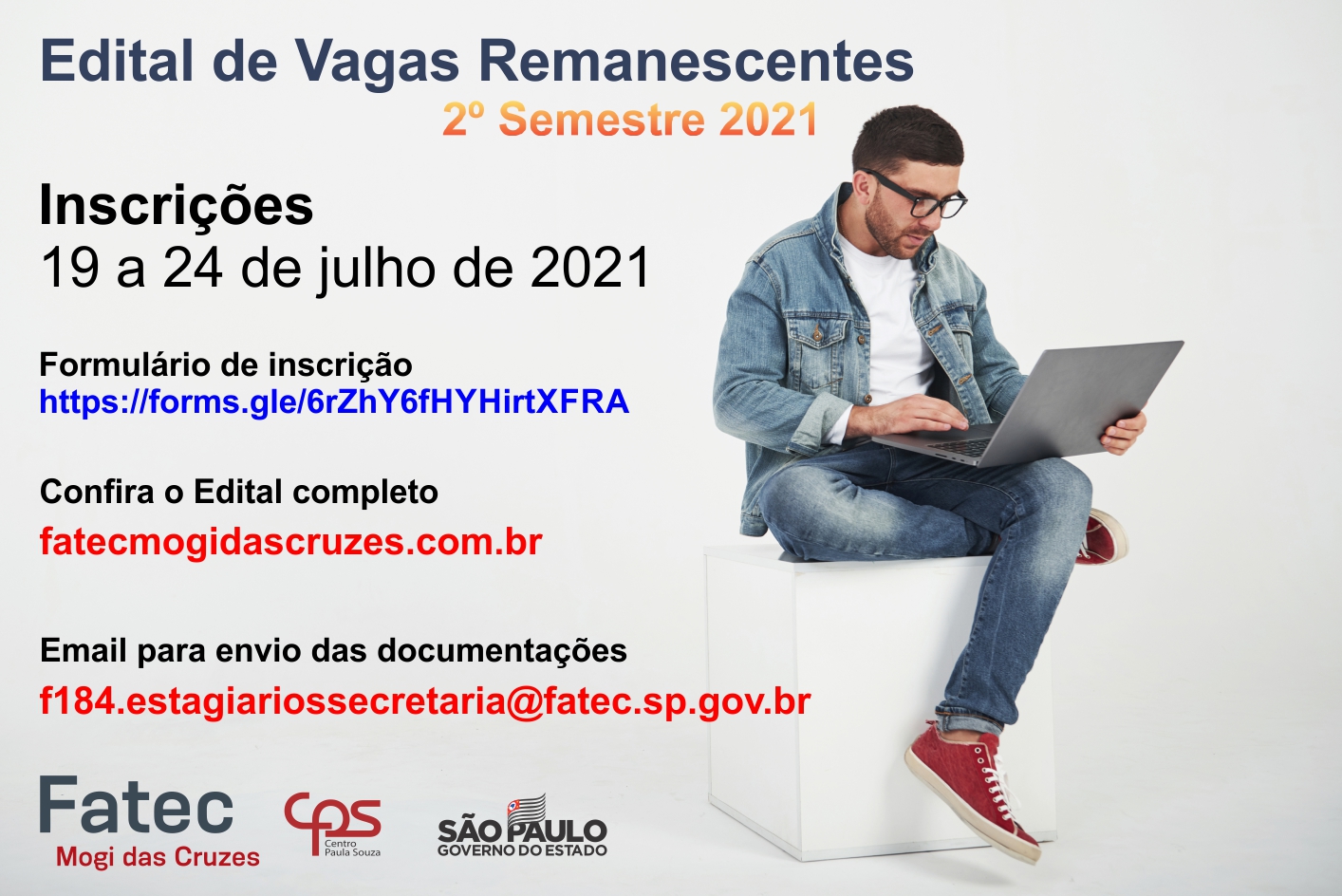 Imagem contendo informações sobre o Edital de Vagas Remanescentes 2º Semestre de 2021