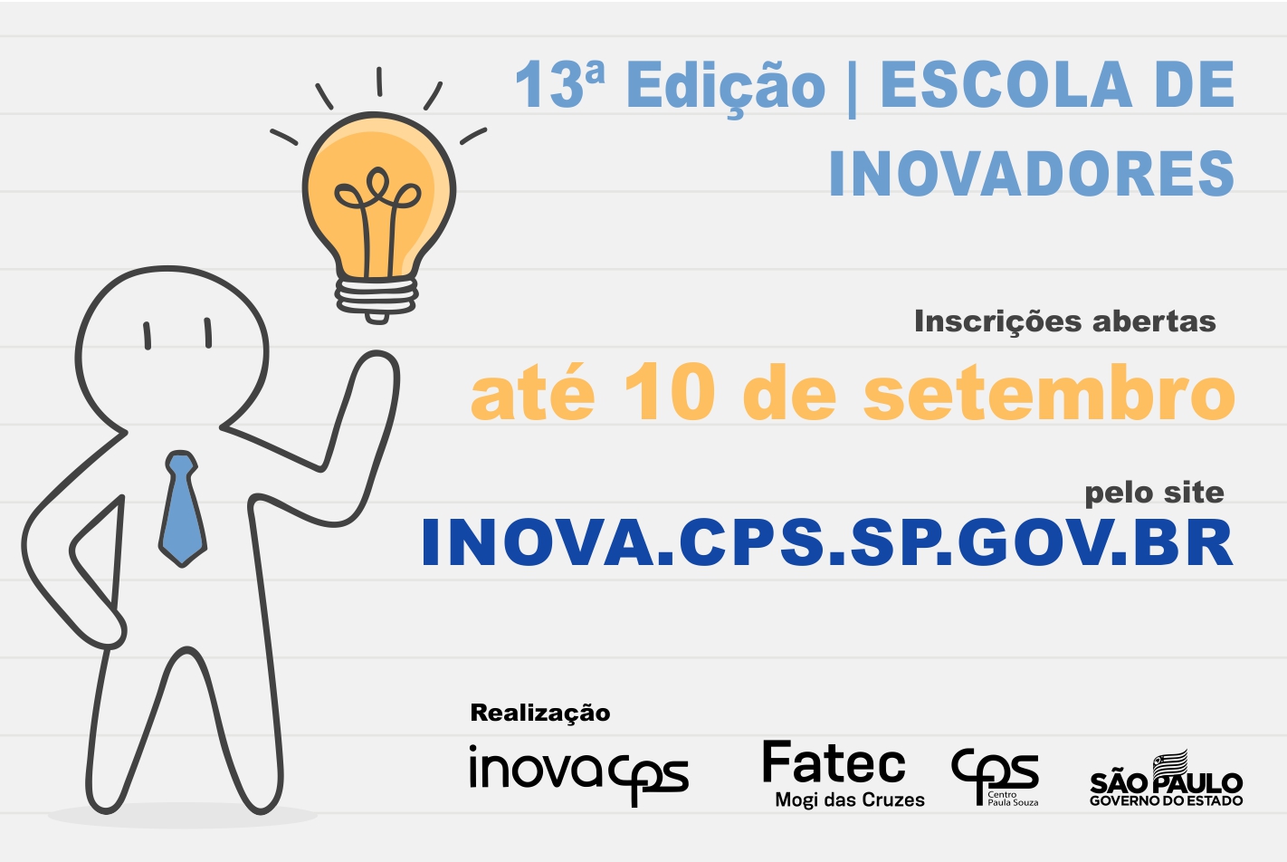 Imagem contendo informações sobre o Edital de  Escola de Inovadores.