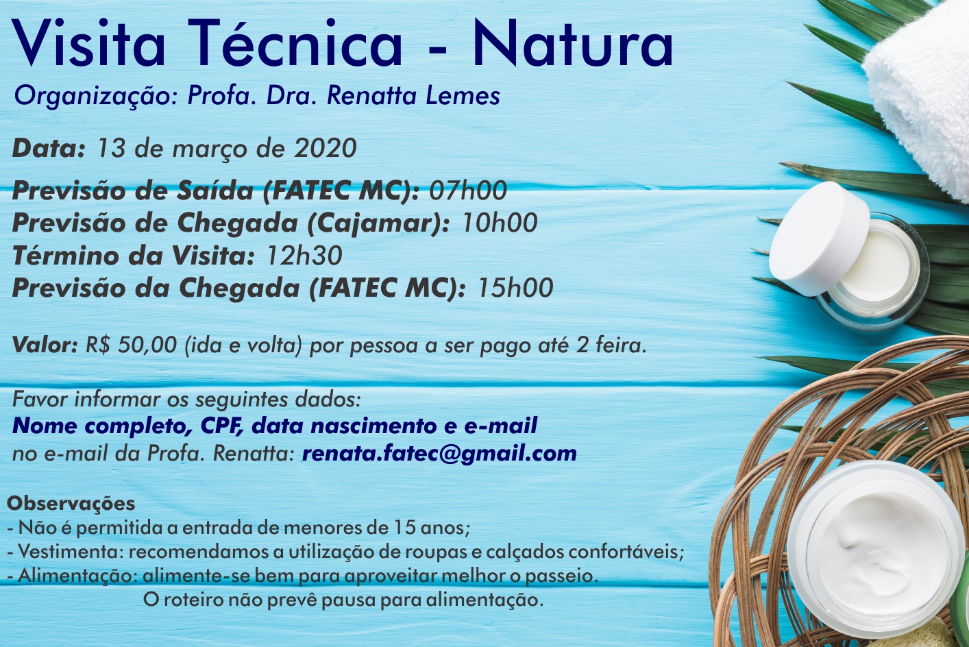 Imagem contendo informações sobre visita técnica na empresa natura.